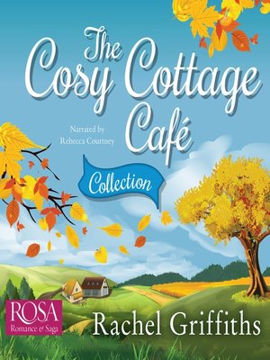 The Cosy Cottage Café Collection - Audiobook